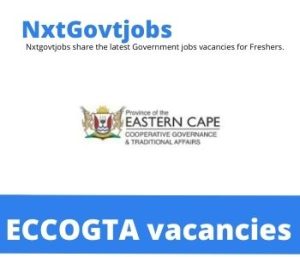 Eastern Cape Department of Cooperative Governance and traditional Affair Vacancies 2022 @eccogta.gov.za