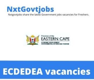 Eastern Cape Department of Economic Development Environmental Affairs and Tourism Vacancies 2022 @dedea.gov.za