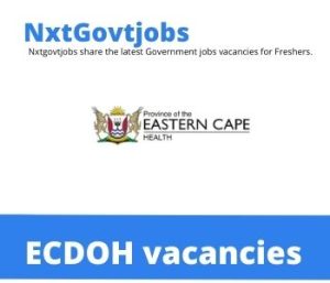 Eastern Cape Department of Health Vacancies 2022 @echealth.gov.za