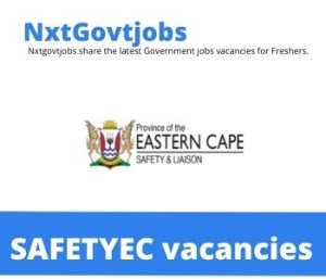 Eastern Cape Department of Safety and Liaison Vacancies 2022 @www.safetyec.gov.za