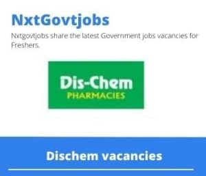 Dischem Cashier Vacancies in Port Elizabeth – Deadline 01 Feb 2024 Fresh Released